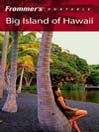 Frommer's Portable Big Island of Hawaii